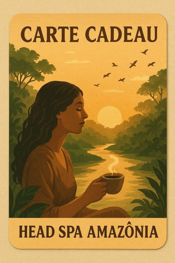 Carte cadeau Head Spa AMAZÔNIA